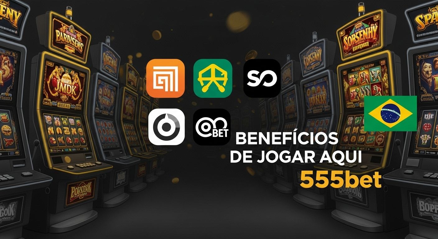 Provedores de jogos e software 555bet login